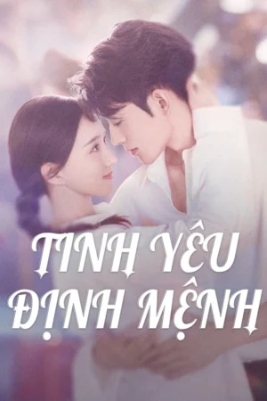 Tình Yêu Định Mệnh